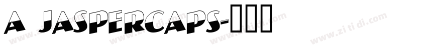 A JasperCaps字体转换